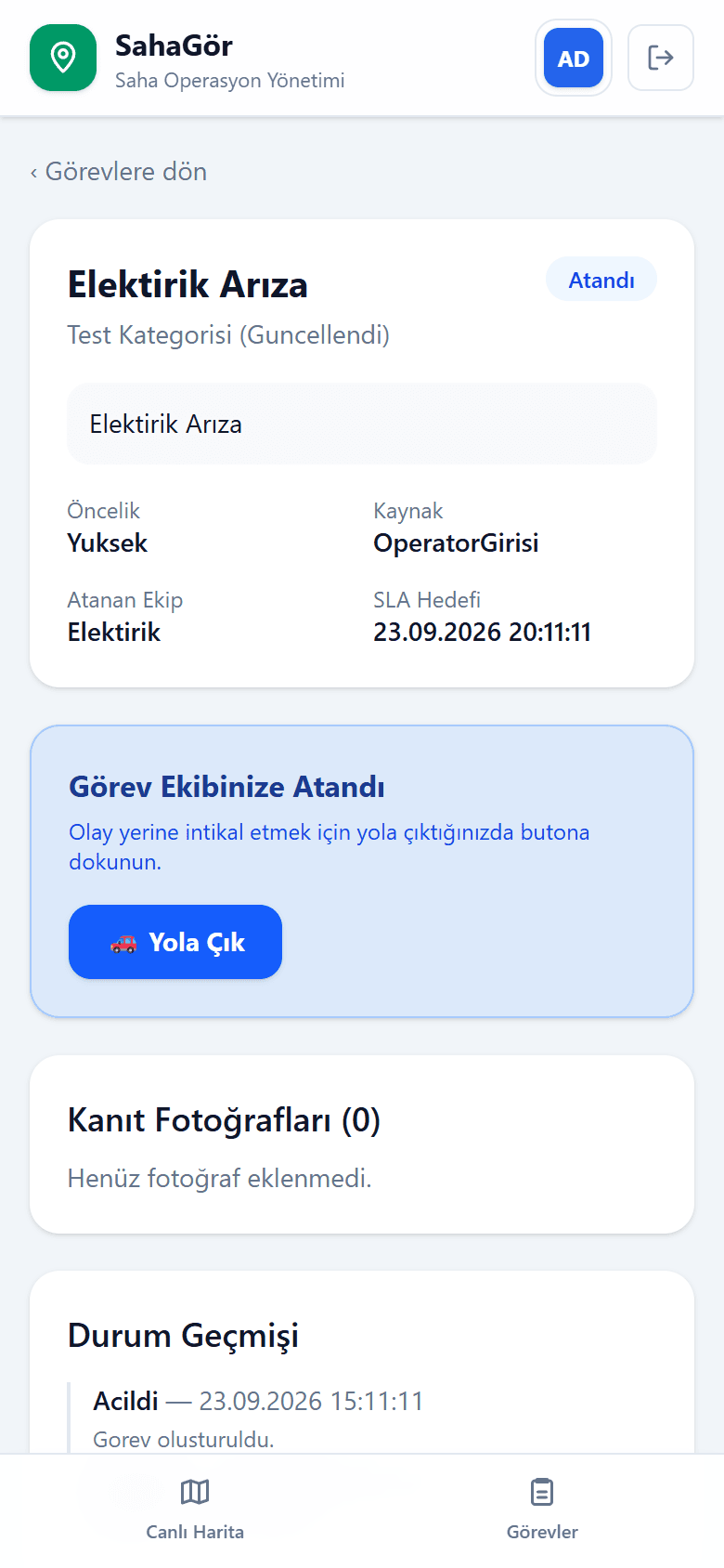 SahaGör mobil görev ekranı: ekibe atanmış bir görevin önceliği, SLA hedefi, 'Yola Çık' butonu, kanıt fotoğrafları ve durum geçmişi.